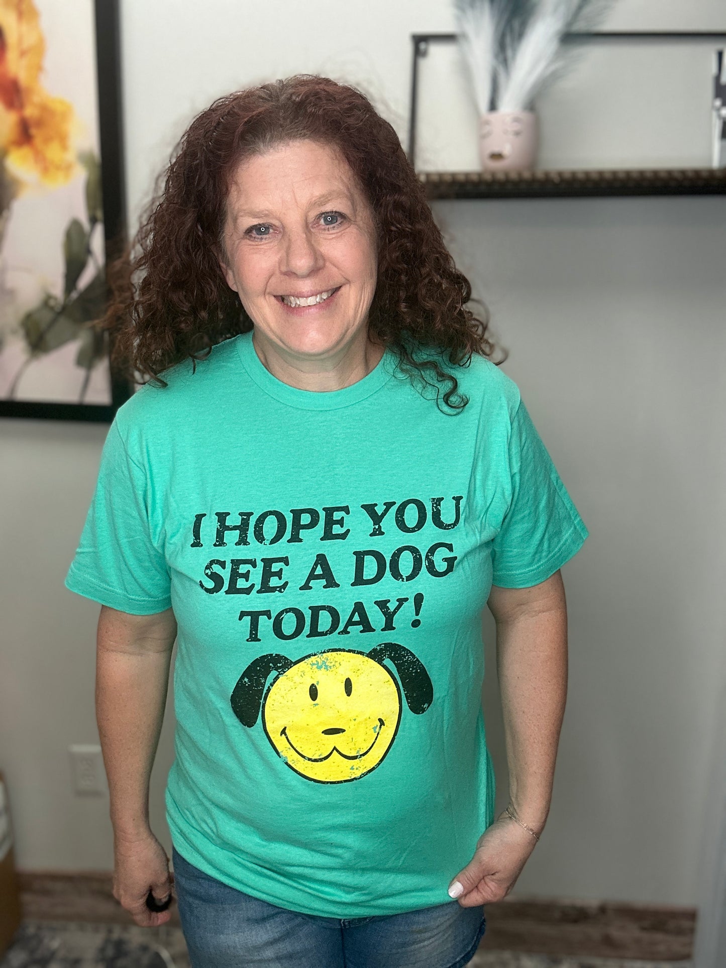 I Hope You See A Dog Today